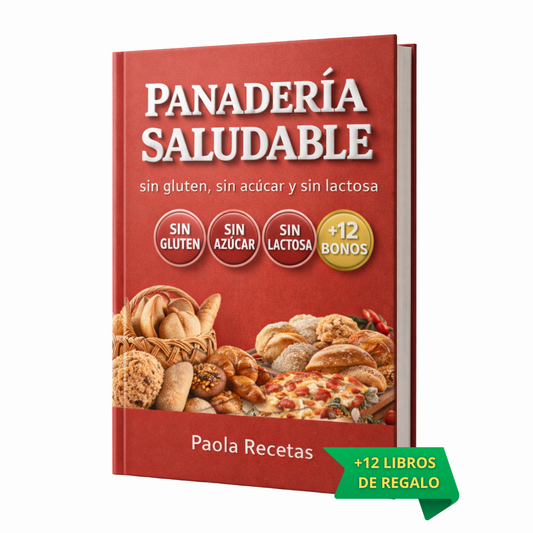 Panadería Saludable + 12 REGALOS EXCLUSIVOS